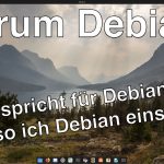 Warum Debian