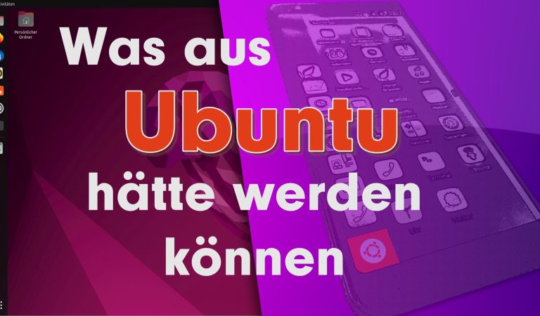 Was aus Ubuntu hätte werden können. Ubuntu Touch im Jahr 2022 angeschaut