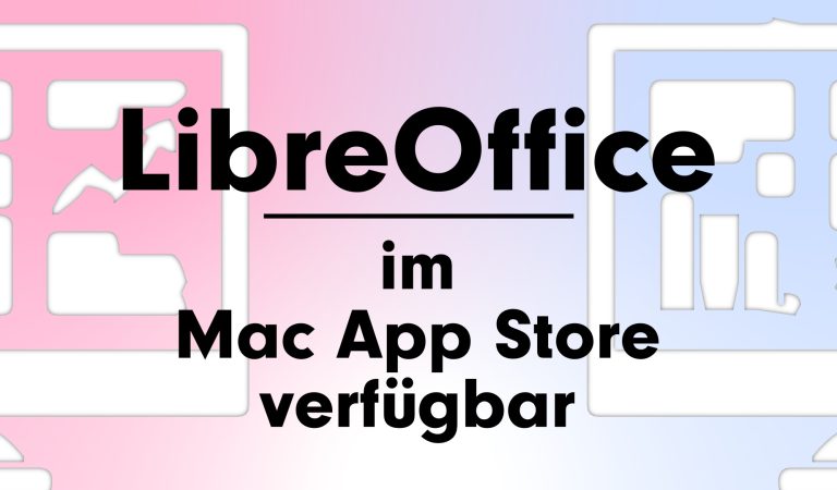 LibreOffice kostenpflichtig im Mac App Store erhältlich